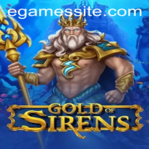 The Enchanting World of GoldofSirens: A Dive into EGames’ Latest Sensation