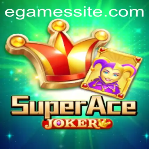 Exploring the Exciting World of SuperAceJoker in the EGames Universe